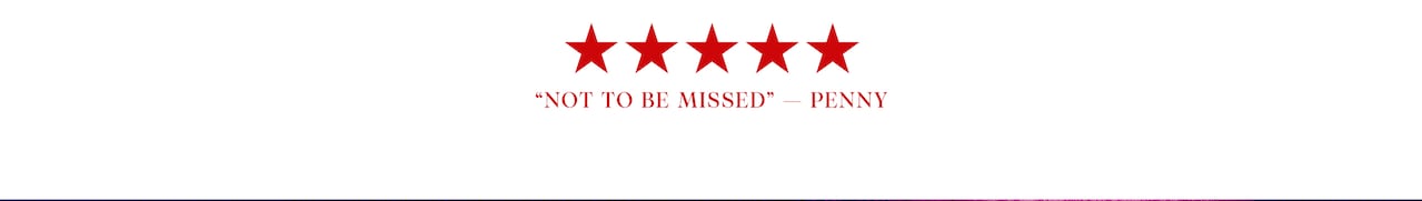 Not to be missed - Penny